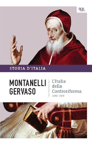 [Storia d'Italia 04] • L'Italia Della Controriforma - 1492-1600